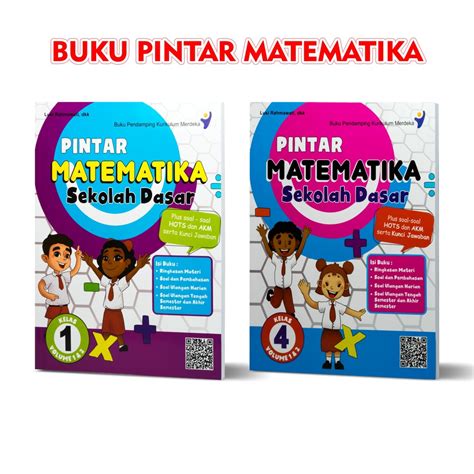 Jual Buku Soal Matematika Sd Pintar Matematika Sd Volume 1 Dan 2 Kurikulum Merdeka Semester 1