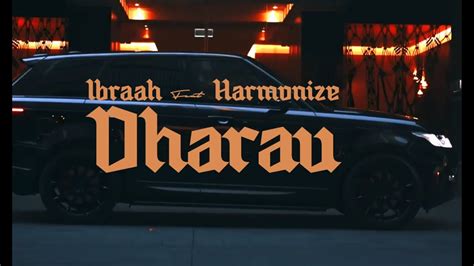 Ibraah Feat Harmonize Dharau Lyrics Video Youtube