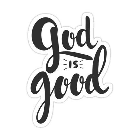 God Is Good Sticker By Bethel Store God Sticker Bubble Stickers