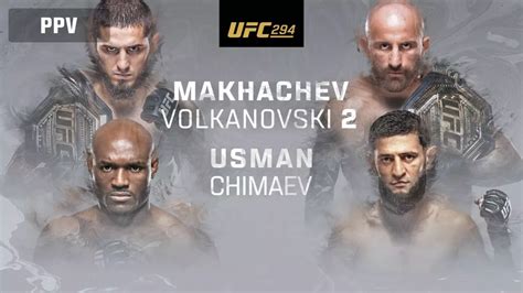 UFC 294 Makhachev Vs Volkanovski 2 Main Card 10 21 23 UFC Live