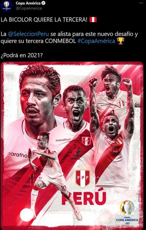 Perú En Copa América 2021 Selección Peruana Y El Post De La