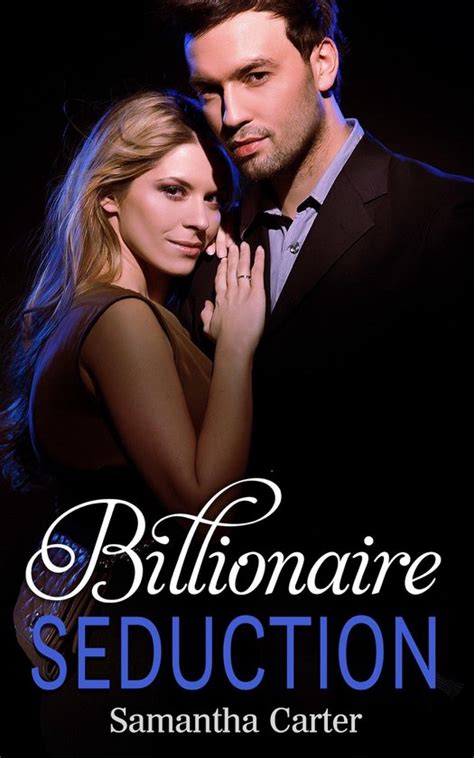 Billionaire Seduction Ebook Samantha Carter 9781370833894 Boeken Bol