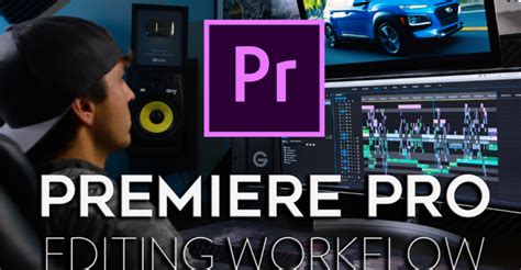 Premiere Pro Editing Workflow With Parker Walbeck