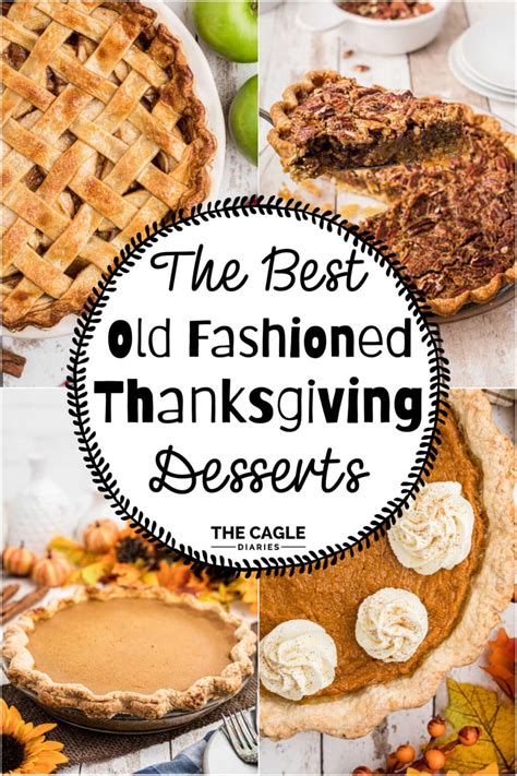 The Best Old Fashioned Thanksgiving Desserts | The Cagle Diaries