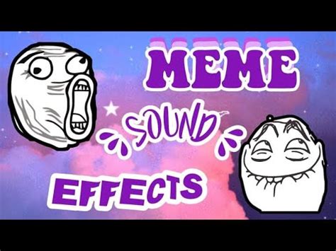 POPULAR MEME SOUND EFFECTS FOR EDITING 2020 Alyanna Raymundo