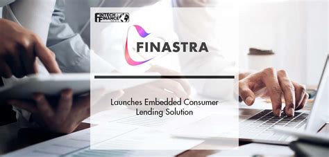 Finastra Launches Embedded Consumer Lending Solution 