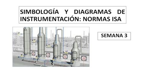 SimbologÍa Y Diagramas De InstrumentaciÓn