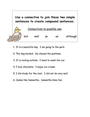 Joining Simple Sentences Using Connectives By Smudge78 Teaching