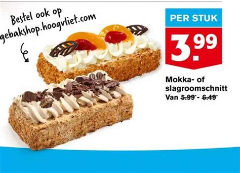 Mokka Of Slagroomschnitt Aanbieding Bij Hoogvliet 1Folders Nl