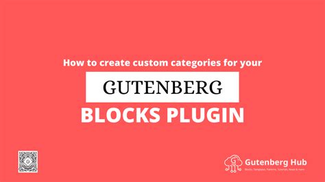 How To Create A Custom Blocks Category For Wordpress Gutenberg