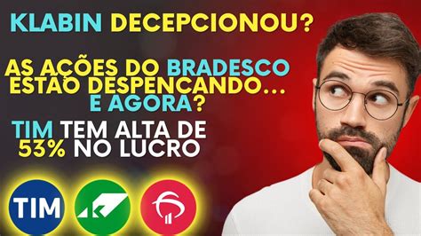 AÇÕES Do BRADESCO CAEM FORTE RESULTADO RUIM E AGORA YouTube