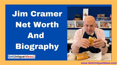 Jim Cramer Net Worth Biography Getuniqueideas