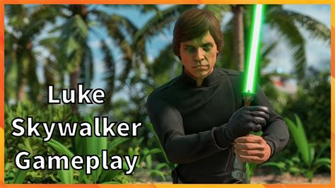 Luke Skywalker Gameplay Star Wars Battlefront Youtube