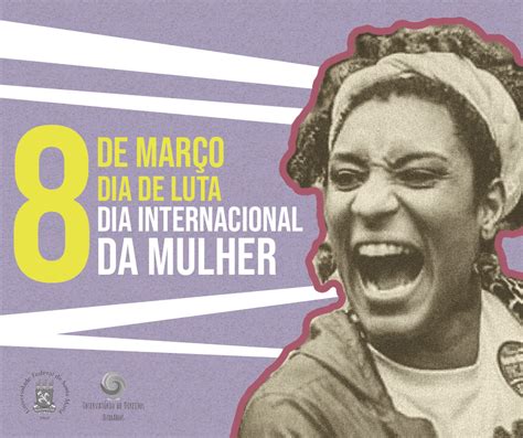 Campanha Do Dia Da Mulher Aborda Luta Por Igualdade De G Nero No Brasil