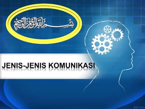 Jenis Jenis Komunikasi Berdasarkan Sifatnya Ppt