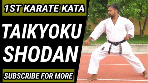 Shotokan Kata Taikyoku Shodan Step By Step Part 1 Most Important