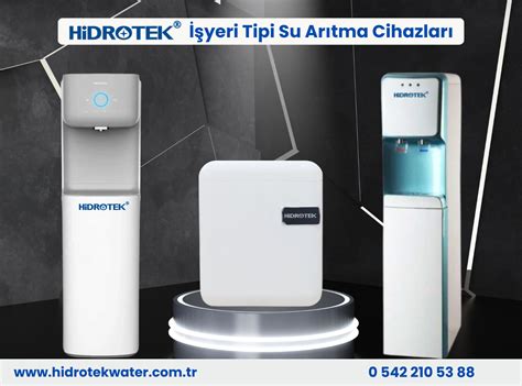 İşyeri Tipi Su Arıtma Hidrotek Water İşyeri Tipi Su Arıtma Çözümleri