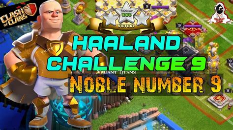 
Noble Number 9 COC: The Ultimate Guide to Dominating the Clash of Clans**