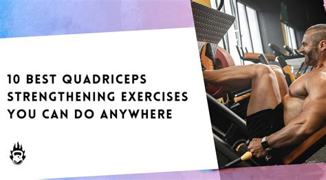 
The Ultimate Guide to Quadriceps: Strengthening, Rehabilitating, and Maximizing Performance