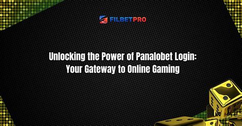 
Unlock the Power of Panaloxbet:
