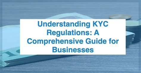 
Unlock the Power of define kyc: A Comprehensive Guide for Businesses
