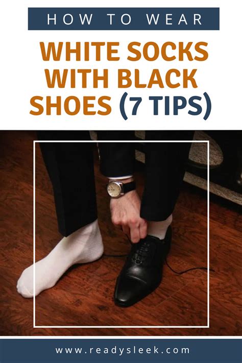 
White Socks with Black Shoes: A Classic Combination for a Polished Look