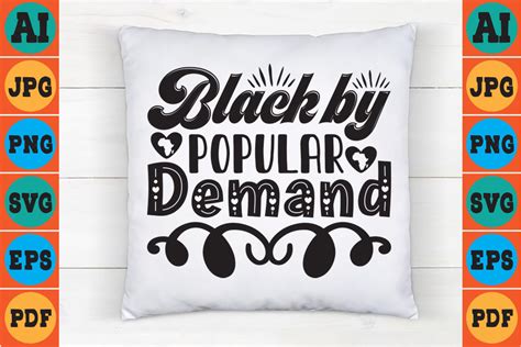 "Black By Popular Demand"