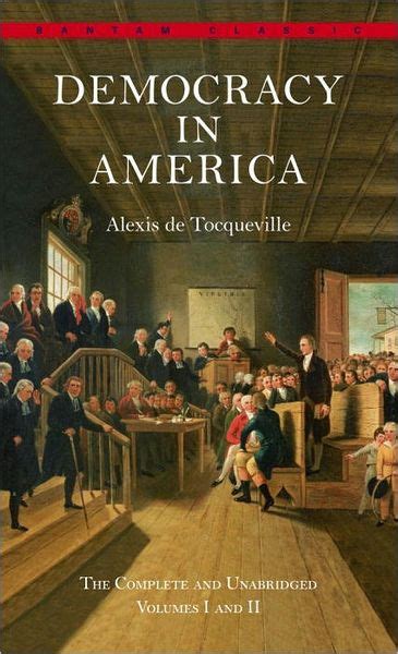 "Democracy in America" by Alexis de Tocqueville: