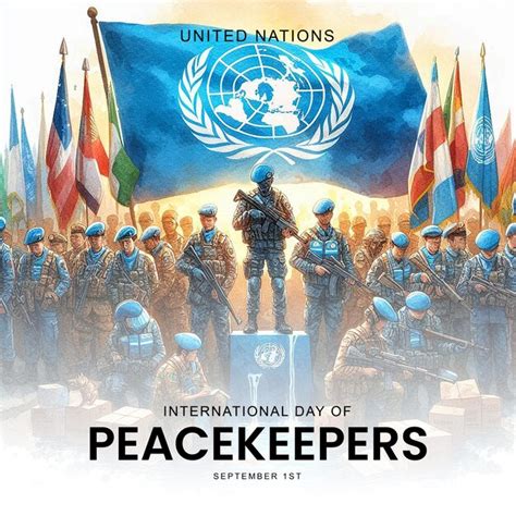 "Peacekeepers Day": A Global Celebration of International Peace and Conflict Resolution