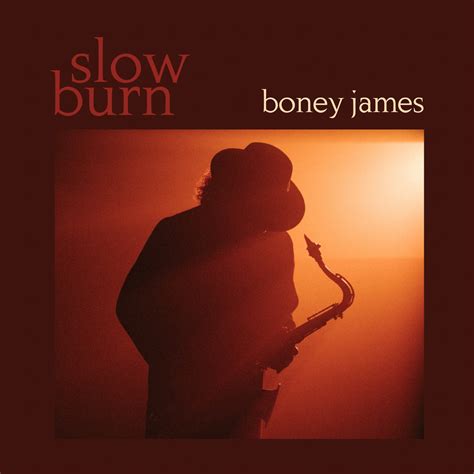 "Slow Burn":