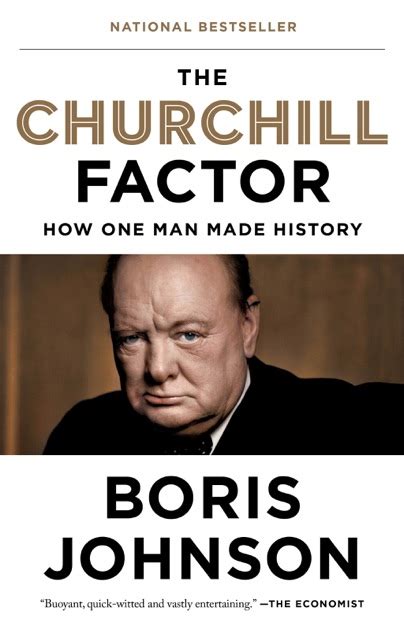 "The Churchill Factor: How Boris Johnson Led Britain Out of the Darkness"