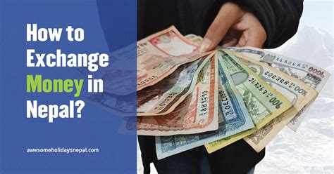 $10,000 to Nepali: A Guide to Currency Exchange