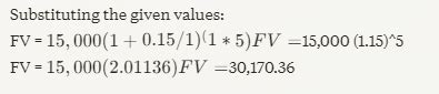 $15000 at 15 compounded annually for 5 years