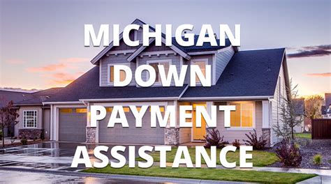 $15K Down Payment Assistance Michigan: Own Your Dream Home Today!