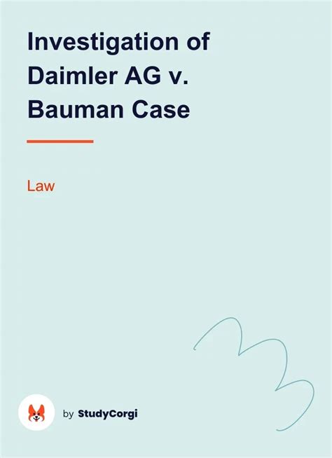 'Daimler AG v Bauman': A Case Study in Corporate Responsibility