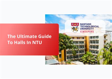 **A Comprehensive Guide to Embracing the Vibrance of NTU Hall 8: A Haven for Students and a Hub of Unforgettable Memories**