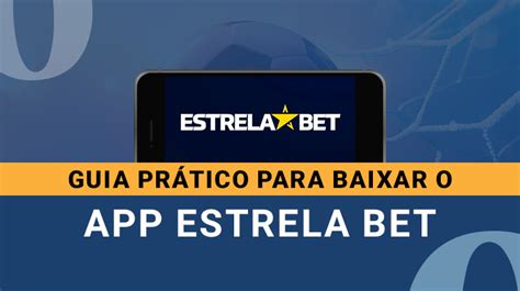 **Aposta Grátis Estrela Bet: Guia Completo**