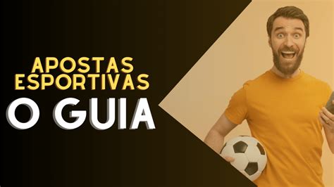 **Apostando com Sabedoria: Um Guia Completo para Apostas Esportivas**