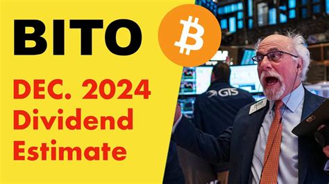 **BITO Dividend August 2024: A Comprehensive Guide**