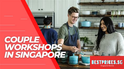 **Benefits of Attending a Couple Workshop in Singapore**