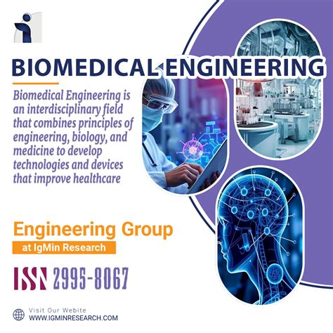 **Biomedical Engineering: Advancing Healthcare through Technological Innovation**