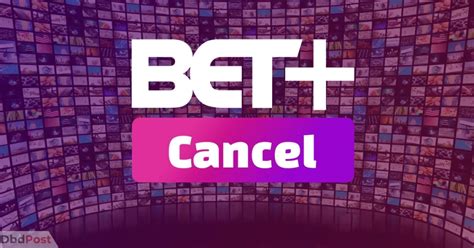 **Cancel Bet Plus Subscription: A Step-by-Step Guide to End Your Bet+ Journey**