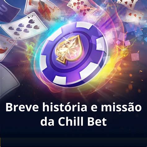 **Chill Bet Apostas: Um Guia Completo para Apostas Descontraídas e Lucrativas**