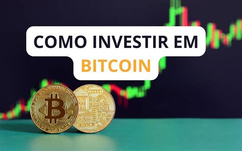 **Como Investir em Bitcoin**