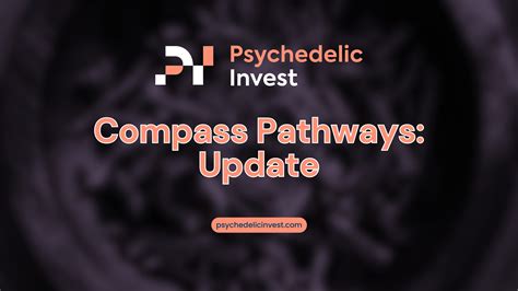 **Compass Pathways Stock: A Psychedelic Investment with Therapeutic Potential**