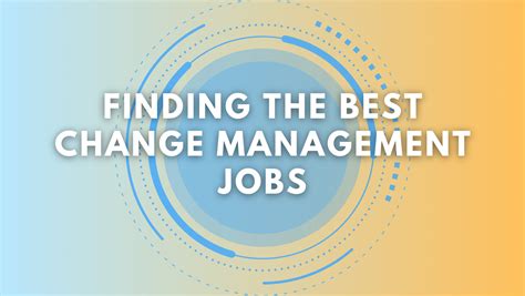 **Defining Change Management Jobs Remote**