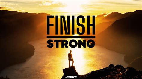 **Finish Strong: Inspirational Quotes to Power You to the Finish Line**