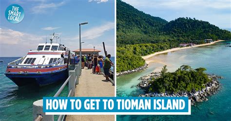 **How to Go Tioman from Singapore: Your Ultimate Guide to a Magical Island Getaway**