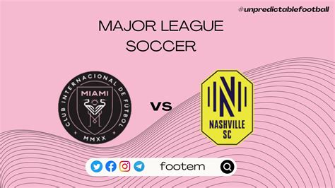 **Nashville SC vs Inter Miami Lineups: A Tactical Breakdown**