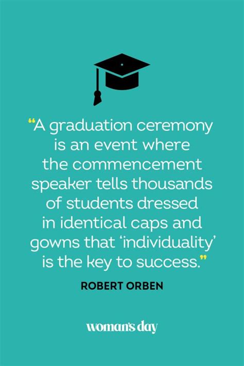 **Quotes that Poke Fun at the Graduation Ceremony**